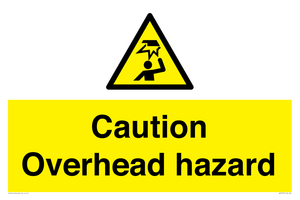 Caution Overhead hazard